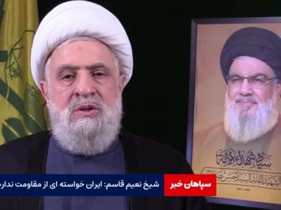 شیخ نعیم قاسم: این خاک مال ماست / ایران خواسته ای از مقاومت ندارد